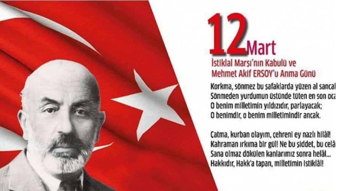 12 Mart İstiklal Marşının Kabulü ve M.Akif Ersoy´u Anma Günü 
